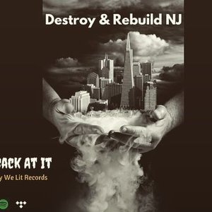 Destroy & Rebuild New Jersey