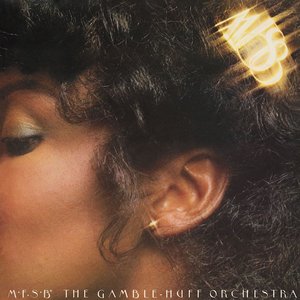 MFSB, The Gamble-Huff Orchestra