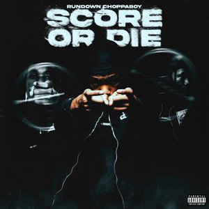 Score Or Die - Single