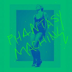 Phantasy Machine Remixes