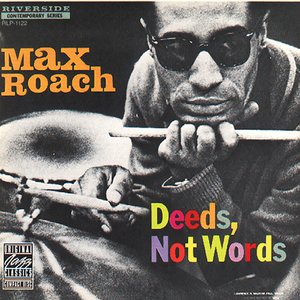 Deeds, Not Words (Original Jazz Sound)