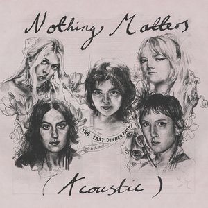 Nothing Matters (Acoustic) - Single