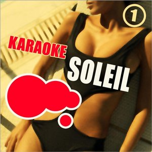 Karaoke soleil, Vol. 1