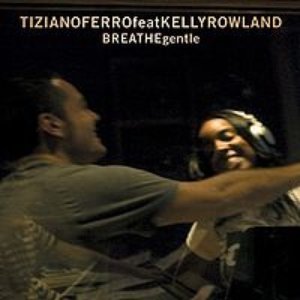 'Tiziano Ferro Feat. Kelly Rowland'の画像