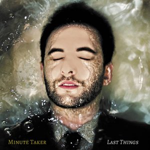 Last Things : 10th Anniversary Edition
