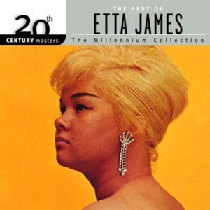 20th Century Masters - The Millennium Collection: The Best of Etta James