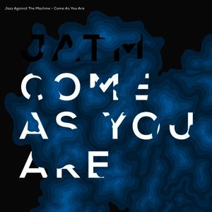 Come as You Are