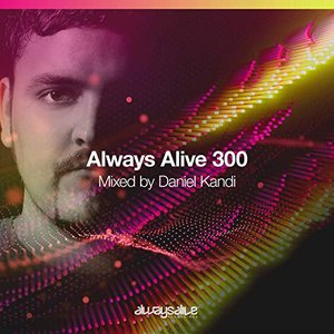 Always Alive Recordings 300