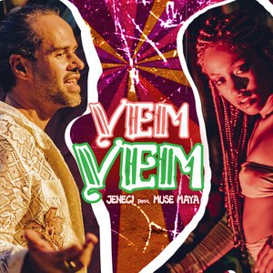 Vem Vem (feat. Muse Maya) - Single
