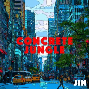CONCRETE JUNGLE