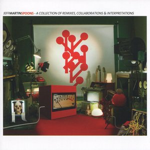 Spoons - A Collection of Remixes, Collaborations & Interpretations