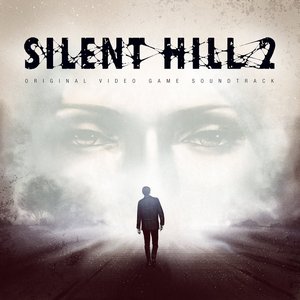 Silent Hill 2: Original Video Game Soundtrack