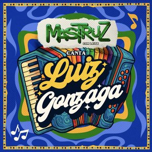 Mastruz Canta Luiz Gonzaga