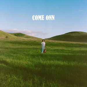 Come Onn - Single