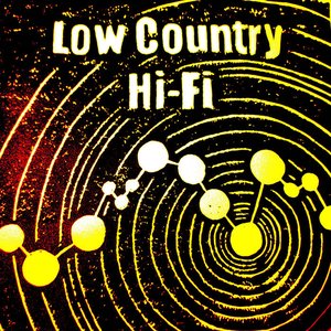Low Country Hi-Fi