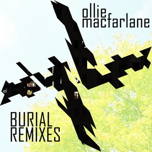 Burial Remixes