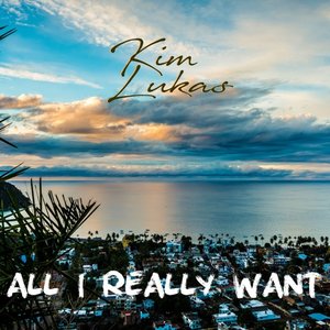 All I Really Want - EP