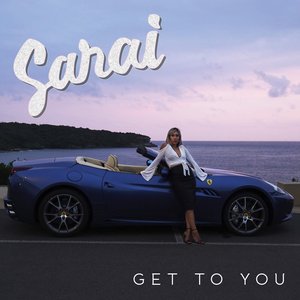 Get to You - Single