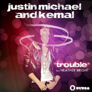 Avatar di Justin Michael & Kemal feat. Heather Bright