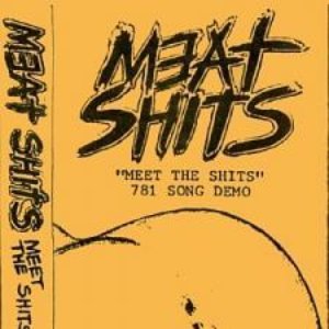 "Meet The Shits" 781 Song Demo
