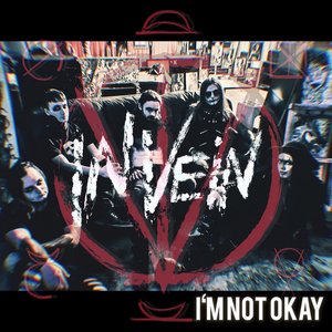 I'm Not Okay - Single