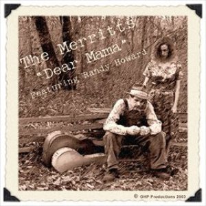 The Merritts featuring Randy Howard 的头像