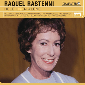 Raquel Rastenni - Hele Ugen Alene - Zortam Music
