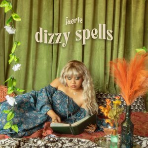 Dizzy Spells - EP
