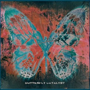 BUTTERFLY CATALYST <breathe>