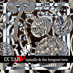 spindle & the bregnut tree