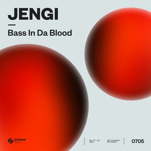 Bass In Da Blood - Single