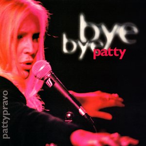 “Bye Bye Patty”的封面