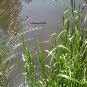 Dan Dano Songs