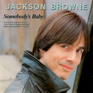 Jackson Browne - Somebody