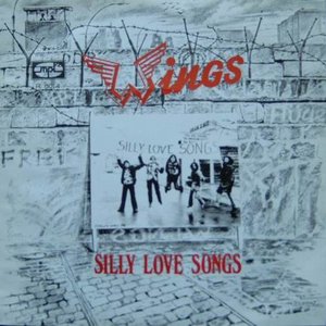 Silly Love Songs