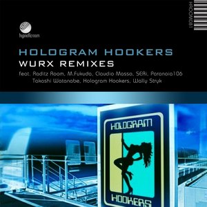 Wurx Remixes