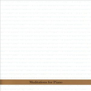 Meditations for Piano