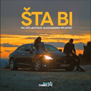 Sta Bi (feat. Aleksandra Prijovic) - Single