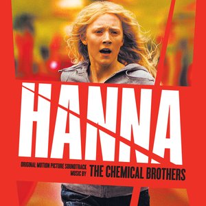 Hanna: Original Motion Picture Soundtrack