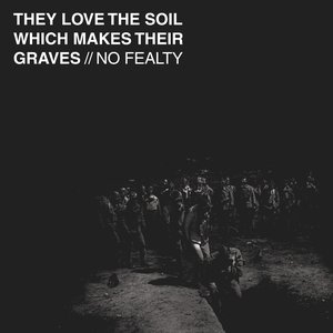 They Love the Soil Which Makes Their Graves