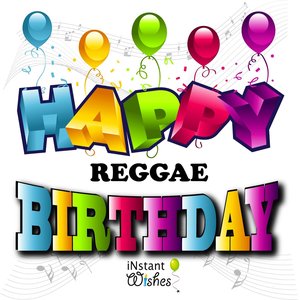 Happy Birthday (Reggae) Vol. 10