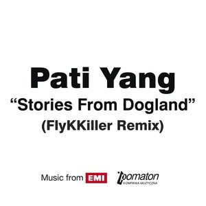 Stories From Dogland (FlyKKiller Remix)