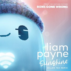 Sunshine (From the Motion Picture “Ron’s Gone Wrong” / Billen Ted Remix) - Single