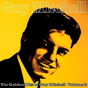 The Golden Hits of Guy Mitchell, Vol. 2