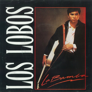 LOS LOBOS - La Bamba / Charlena - Zortam Music