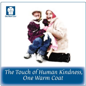 The Touch of Human Kindness, One Warm Coat