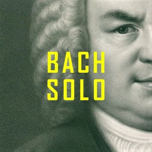 Bach Solo