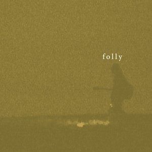 folly