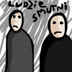 Image for 'Ludzie Smutni'