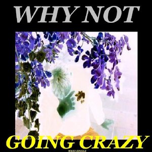 Going Crazy EP
